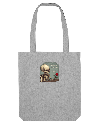 UNTIL DEATH SENDS US MEMES - schelet cu trandafir 2 Heather Grey