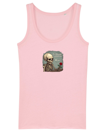 UNTIL DEATH SENDS US MEMES - schelet cu trandafir 2 Cotton Pink