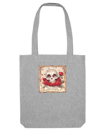 UNTIL DEATH SENDS US MEMES - schelet cu trandafiri 3 Heather Grey