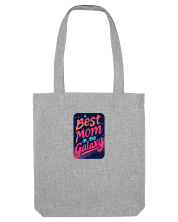BEST MOM IN THE GALAXY - CEA MAI BUNA MAMA DIN GALAXIE 2 Heather Grey
