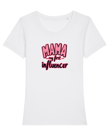 MAMA - MY FIRST INFLUENCER White
