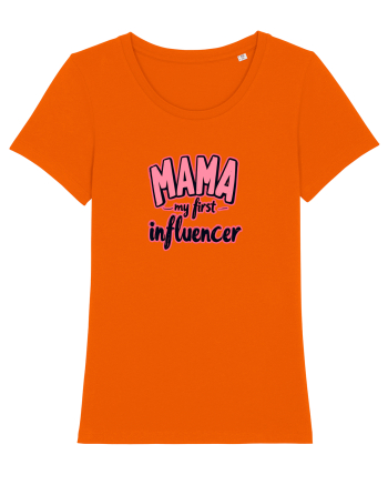 MAMA - MY FIRST INFLUENCER Bright Orange