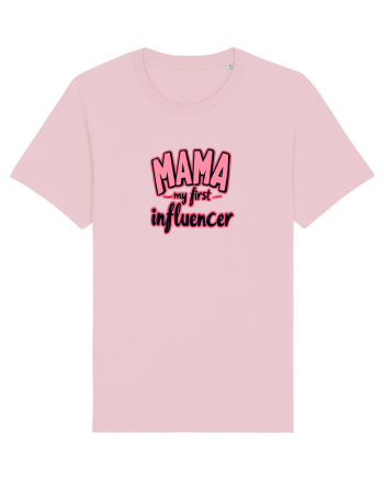 MAMA - MY FIRST INFLUENCER Cotton Pink