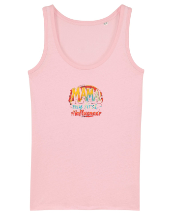 MAMA - MY FIRST INFLUENCER 2 Cotton Pink