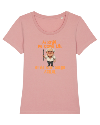 AI GRIJA DE COPIII TAI, EI ITI VOR ALEGE AZILUL - batran Canyon Pink