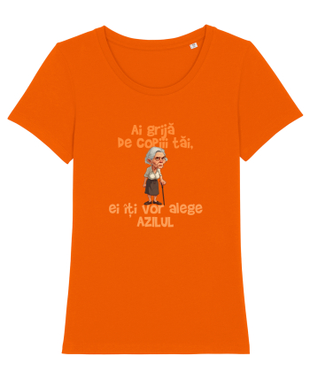 AI GRIJA DE COPIII TAI, EI ITI VOR ALEGE AZILUL - batrana Bright Orange