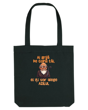 AI GRIJA DE COPIII TAI, EI ITI VOR ALEGE AZILUL - batran 2 Black