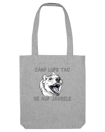 CAND LUPII TAC, SE AUD JAVRELE 1 Heather Grey