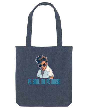 PE BANI, NU PE VORBE Midnight Blue