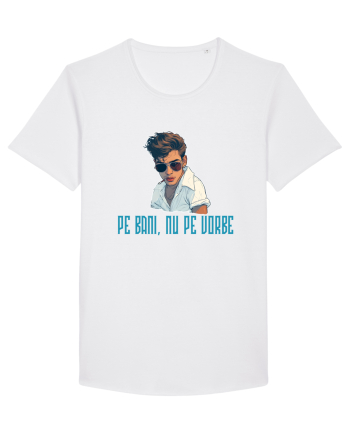 PE BANI, NU PE VORBE White