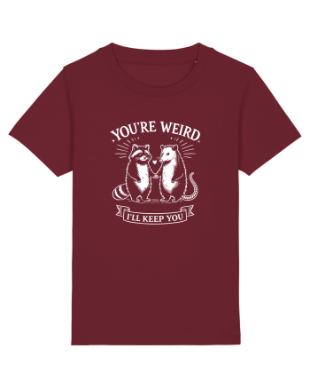 You’re Weird. I’ll Keep You Burgundy