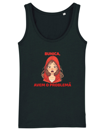 BUNICA, AVEM O PROBLEMA  - SCUFITA ROSIE Black