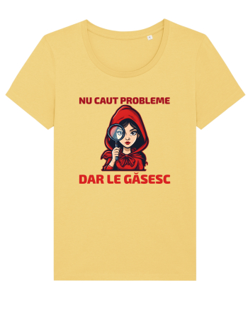 NU CAUT PROBLEME, DAR LE GASESC  - SCUFITA ROSIE Jojoba