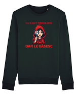NU CAUT PROBLEME, DAR LE GASESC  - SCUFITA ROSIE Bluză mânecă lungă Unisex Rise
