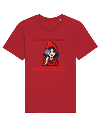 NU CAUT PROBLEME, DAR LE GASESC  - SCUFITA ROSIE Red