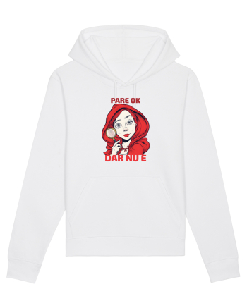 PARE OK, DAR NU E  - SCUFITA ROSIE White