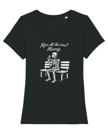 After All This Time? Always. Black