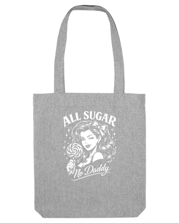 All Sugar, No Daddy Heather Grey
