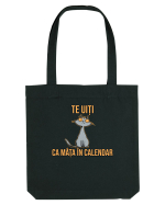 TE UITI CA MATA IN CALENDAR 1 Sacoșă textilă