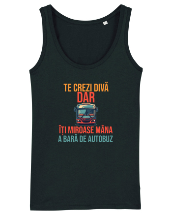 TE CREZI DIVA, DAR ITI MIROASE MANA A BARA DE AUTOBUZ 1 Black