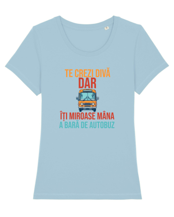 TE CREZI DIVA, DAR ITI MIROASE MANA A BARA DE AUTOBUZ 2 Sky Blue