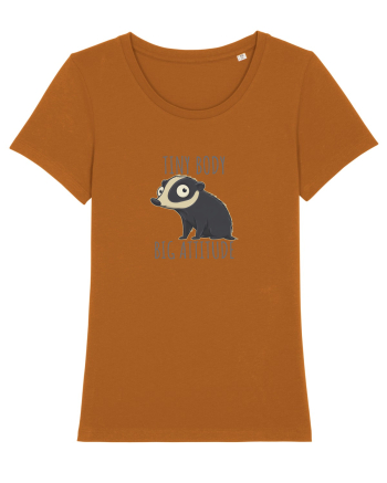 TINY BODY - BIG ATTITUDE - CORP MIC - ATITUDINE DEBORDANTA Roasted Orange