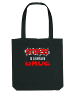 STRESS is hellava drug Sacoșă textilă