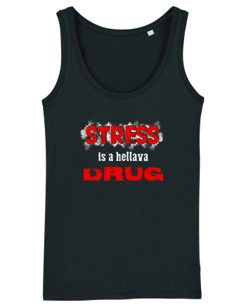 STRESS is hellava drug Black