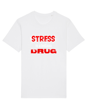 STRESS is hellava drug White