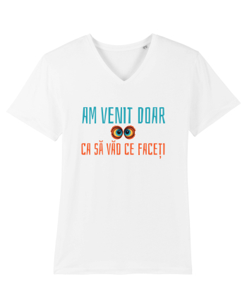 AM VENIT DOAR CA SA VAD CE FACETI 1 White