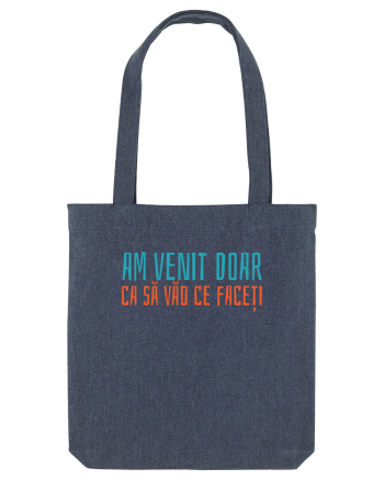 AM VENIT DOAR CA SA VAD CE FACETI 2 Midnight Blue