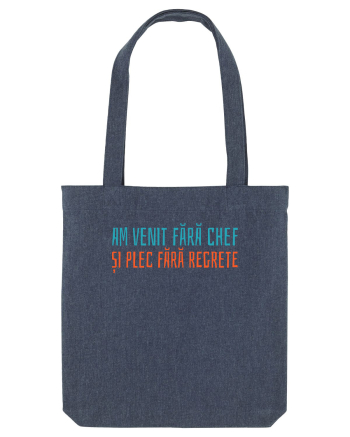 AM VENIT FARA CHEF SI PLEC FARA REGRETE Midnight Blue