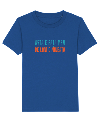 ASTA E FATA MEA DE LUNI DIMINEATA Majorelle Blue