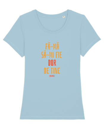 FA-MA SA-MI FIE DOR DE TINE (DISPARI) Sky Blue