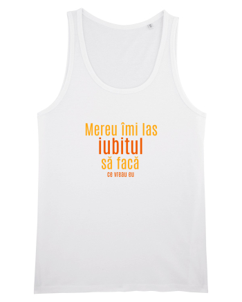 MEREU IMI LAS IUBITUL SA FACA... CE VREAU EU White