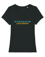 MI-ERA DOR DE TINE... CA DE DENTIST Tricou mânecă scurtă guler larg fitted Damă Expresser