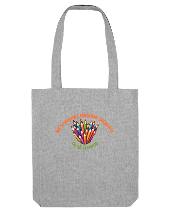NU AI DESTULE CREIOANE COLORATE CA SA-TI EXPLIC Heather Grey