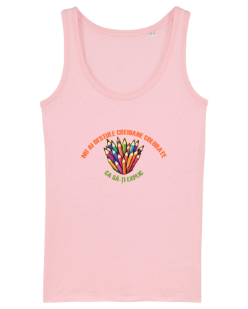 NU AI DESTULE CREIOANE COLORATE CA SA-TI EXPLIC Cotton Pink