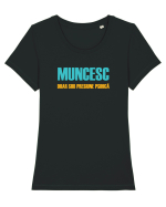 MUNCESC DOAR SUB PRESIUNE PSIHICA Tricou mânecă scurtă guler larg fitted Damă Expresser