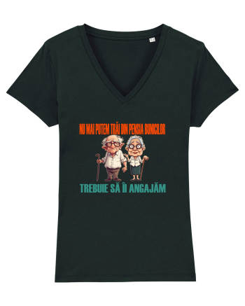 NU MAI PUTEM TRAI DIN PENSIA BUNICILOR... TREBUIE SA II ANGAJAM Black