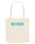 NO STRESS - FARA STRES Sacoșă textilă