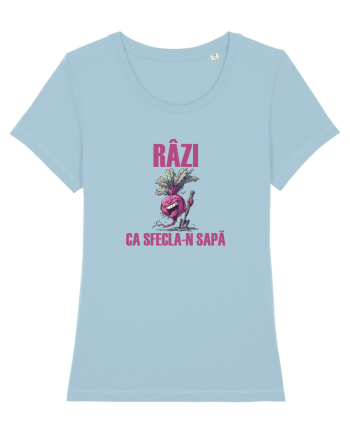 RÂZI CA SFECLA - N SAPA Sky Blue