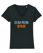 STAU PUTIN SI PLEC Tricou mânecă scurtă guler V Damă Evoker