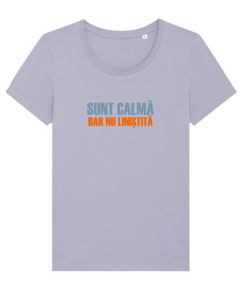 SUNT CALMA, DAR NU LINISTITA Lavender
