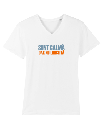 SUNT CALMA, DAR NU LINISTITA White