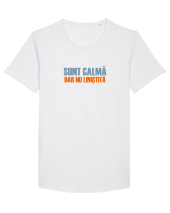 SUNT CALMA, DAR NU LINISTITA White