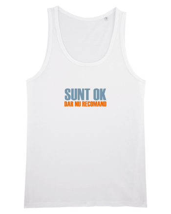 SUNT OK, DAR NU RECOMAND White