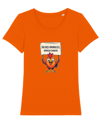 SALVATI ANIMALELE, MANCATI OAMENI - umor absurd - gaina / pui Bright Orange