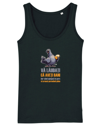 VA LAUDATI CA AVETI BANI, DAR VA ARUNCA PORUMBEII  PAINE 2 Black