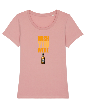 WISH YOU WERE ... BEER 1 Canyon Pink